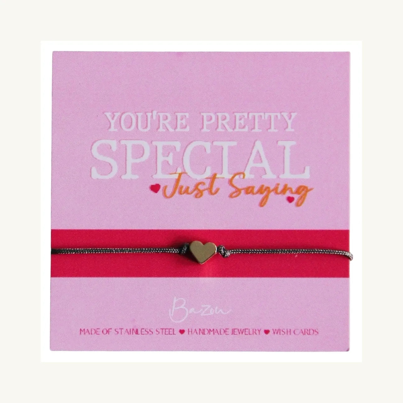 You're pretty special just saying WISHCARDS WITH BRACELETS ♥ Bazou